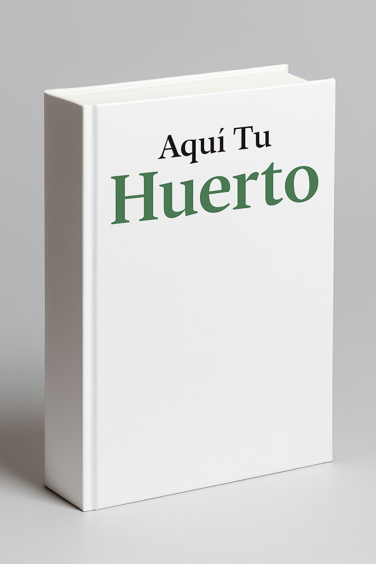 libro portada aqui tu huerto